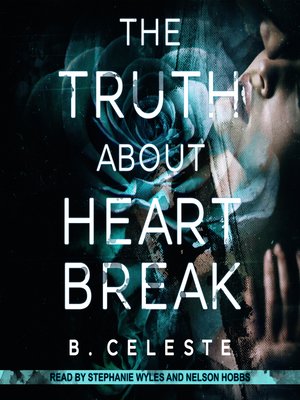 cover image of The Truth About Heartbreak